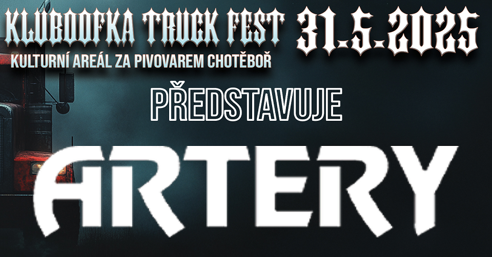 Kapela ARTERY zahájí Kluboofka Truck Fest: Strhující hudební jízda plná rockové vášně!