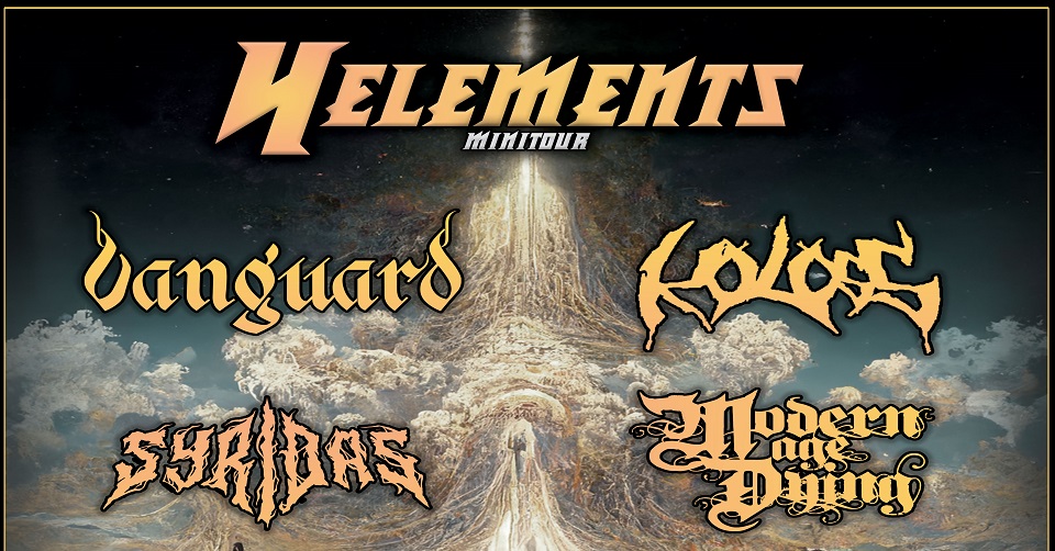 4ELEMENTS Minitour - Vanguard, Kollos, Syridas a Modern Age Dying společně na čtyřech zastávkách!